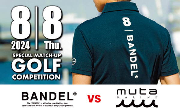 【6/15より応募開始】BADEL x muta MARINE SPECIAL MATCH-UP GOLF COMPETITION